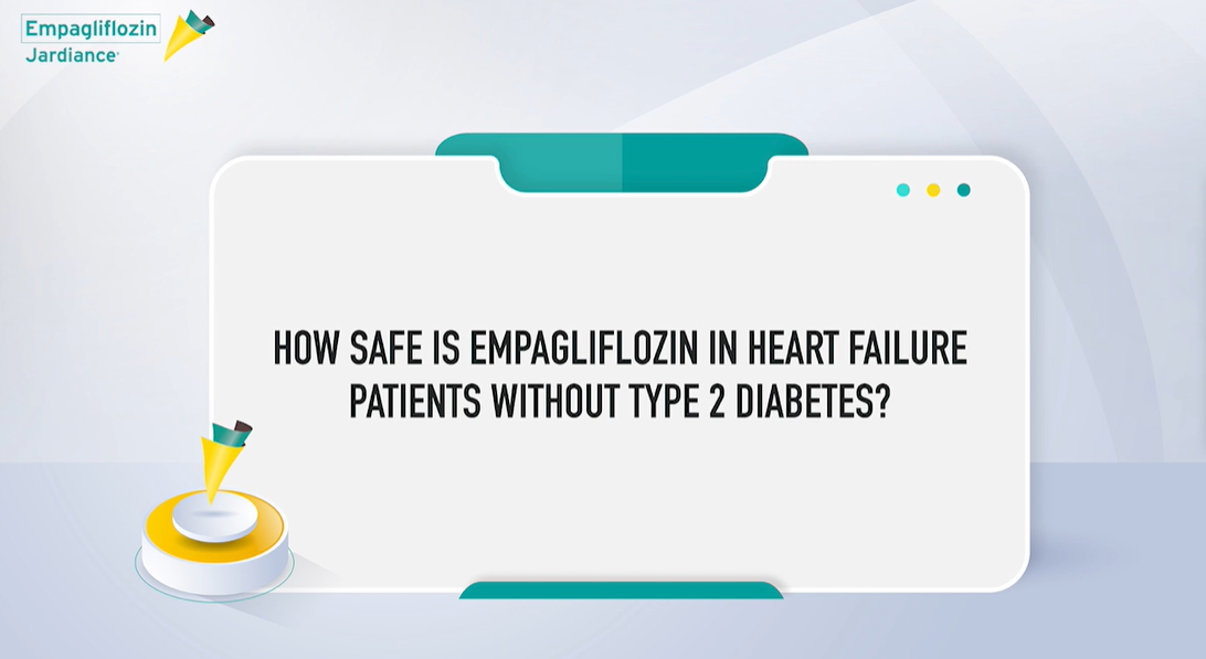 JRDHF||Empagliflozin's Proven Efficacy and safety in HF patients with or without T2D
