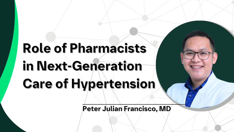 Role of Pharmacists in Next-Generation Care for Hypertension