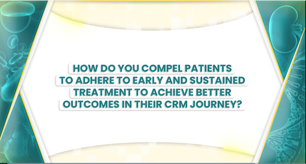 Expert's Video Prof Zieroth Adhering to early and sustained treatment 